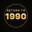 重返1990/RETURN TO 1990