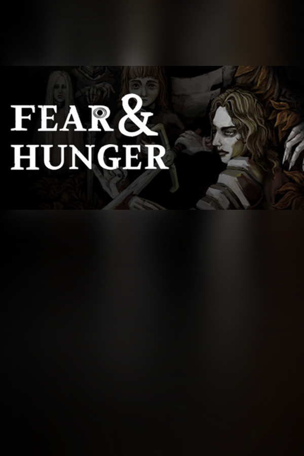 Fear & Hunger | 免安装中文版下载 - 单机岛