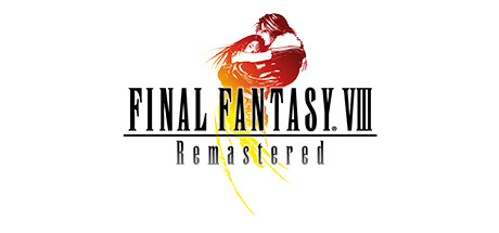 最终幻想8：重制版/FINAL FANTASY VIII – REMASTERED