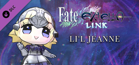 Fate/EXTELLA LINK - Li'l Jeanne
