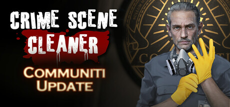 《Crime Scene Cleaner 犯罪现场清理者》v3.0.3-3 hotfix-Build 20766974官中简体|容量33GB