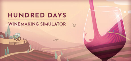 《酿造物语/百日：酿酒模拟器/Hundred Days - Winemaking Simulator》v1.5.2整合2DLC官中简体|容量1.94GB