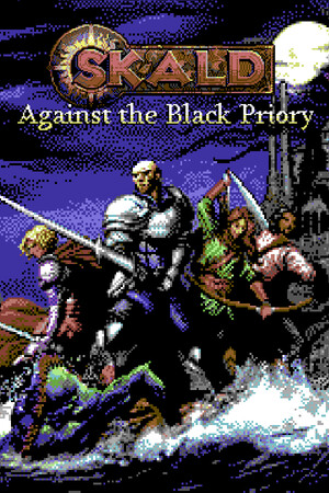 SKALD:攻打黑修院/SKALD: Against the Black Priory