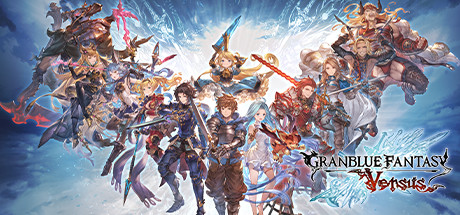 《碧蓝幻想Versus Granblue Fantasy Versus 2.82》v2.85|容量9.98GB|官方简体中文|支持键盘.鼠标.手柄|赠多项修改器|赠主线通关全CG存档