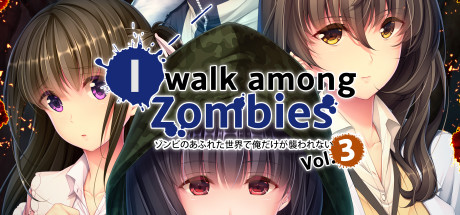 I Walk Among Zombies Vol. 3/末世孤雄 Vol. 3