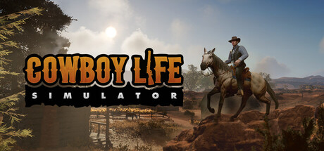 西部牛仔的一生 | Cowboy Life Simulator