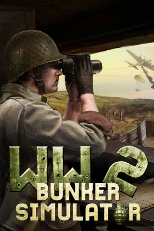 WW2: Bunker Simulator | 免安装中文版下载 - 单机岛
