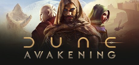 Dune: Awakening/Dune: Awakening 沙丘:觉醒