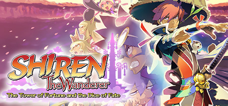 Shiren the Wanderer: The Tower of Fortune and the Dice of Fate/千变的迷宫 风来的希炼 命运之塔与命运之骰