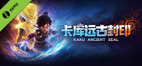 Kaku Ancient Seal Demo