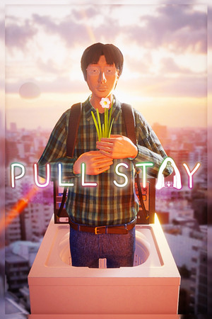 家里蹲/Pull Stay