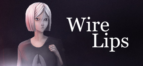 《钢丝嘴唇 Wire Lips》v1.11-官中简体504MB