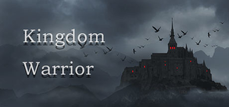 Kingdom Warrior/王国勇士