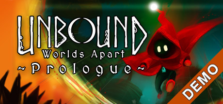 Unbound: Worlds Apart Prologue