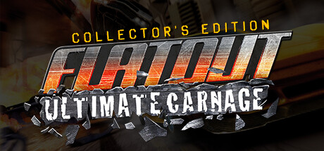 FlatOut: Ultimate Carnage Collector's Edition/横冲直撞：终极杀戮