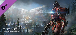 Titanfall® 2: Monarch's Reign Bundle
