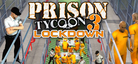 Prison Tycoon 3: Lockdown/监狱大亨3