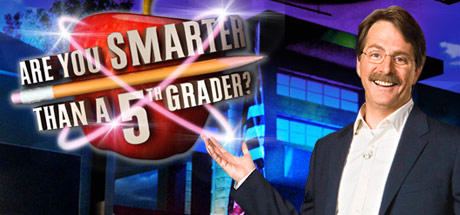 Are You Smarter than a 5th Grader?