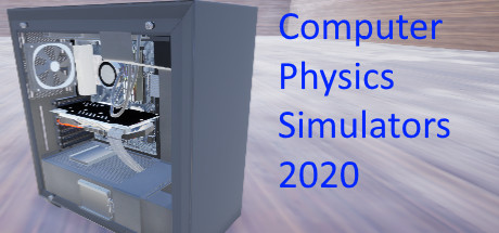 Computer Physics Simulators 2020/计算机物理模拟器2020