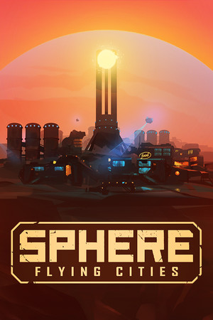 Sphere - Flying Cities | 免安装中文版下载 - 单机岛