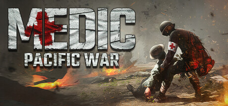 医疗兵：太平洋战争 | Medic: Pacific War