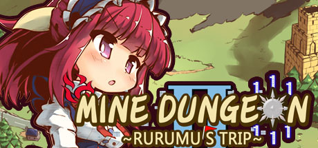 Mine Dungeon2 ~Rurumu's trip~/踩雷冒險譚2 ~露露姆的冒險~