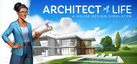 建筑师生活 | Architect Life: A House Design Simulator