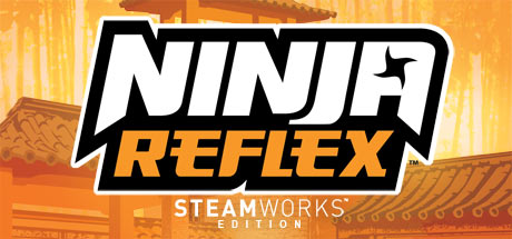 Ninja Reflex: Steamworks Edition/忍者反应力