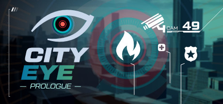 City Eye: Prologue/城市之眼
