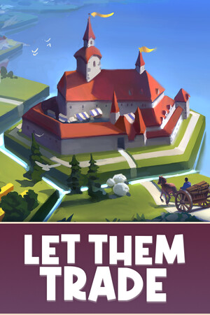 贸易之路/Let Them Trade