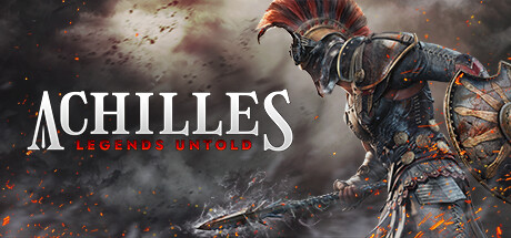 阿喀琉斯：不为人知的传奇 Achilles: Legends Untold