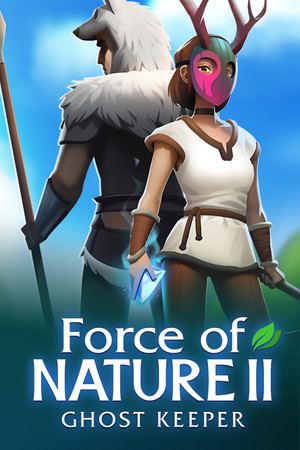Force of Nature 2: Ghost Keeper | 免安装中文版下载 - 单机岛