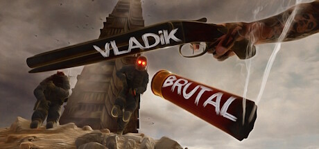 残暴弗拉迪克/VLADiK BRUTAL_官方中文绿色版|网盘下载
