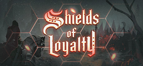 忠诚之盾/Shields of Loyalty Build.17175011|策略战棋|容量3.1GB|免安装绿色中文版-马克游戏