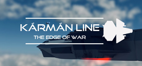 Kármán line: the edge of war/卡门线：战争边缘