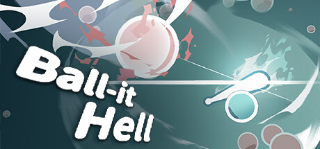Ball-it Hell/满头大汗了吧,击球手!