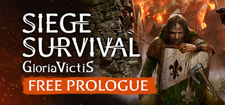 征服的荣耀:围城|7G大小|官方中文|Siege Survival: Gloria Victis Prologue