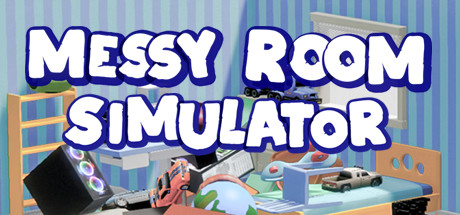 Messy Room Simulator/收拾房间模拟器