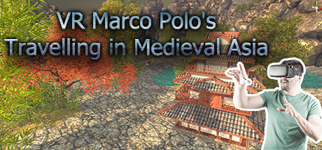 VR Marco Polo's Travelling in Medieval Asia (The Far East, Chinese, Japanese, Shogun, Khitan...revisit A.D. 1290)/VR大宋皇城