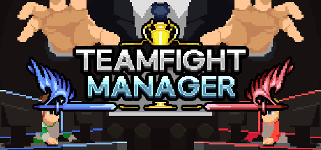 《团战经理/Teamfight Manager》免安装中文版|迅雷百度云下载