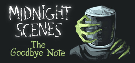 午夜现场：告别 | Midnight Scenes: The Goodbye Note