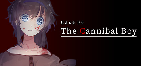 Case 00: The Cannibal Boy/案件００：食人小男孩