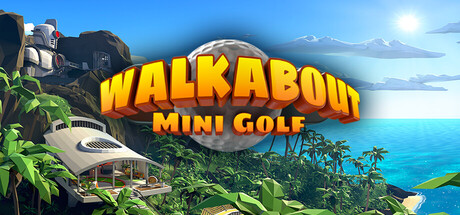 漫游迷你高尔夫 VR|Walkabout Mini Golf VR|v6.1|官方中文|支持VR|容量11.3GB