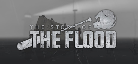 The Story of The Flood/大洪水的故事