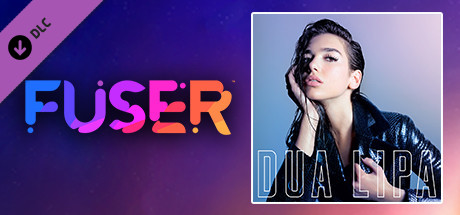 FUSER™ - Dua Lipa - 