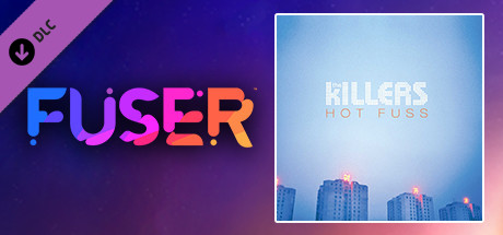 FUSER™ - The Killers - 