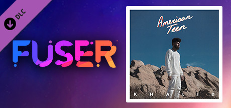 FUSER™ - Khalid - 