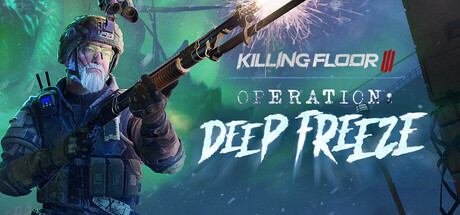 杀戮空间3：豪华版/Killing Floor III Deluxe Edition