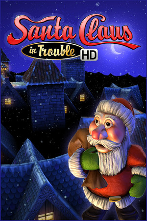 Santa Claus in Trouble (HD) | 免安装中文版下载 - 单机岛
