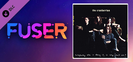 FUSER™ - The Cranberries - 